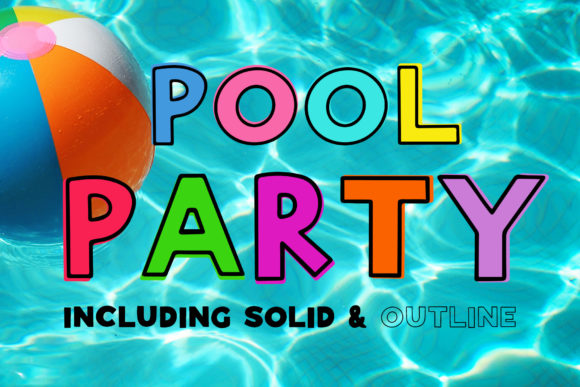 Discover the Pool Party Font for Playful, Kid-Friendly Designs